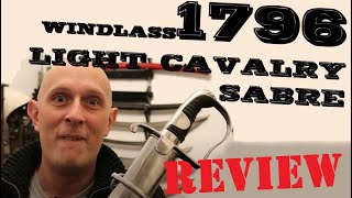 NEW 1796 Pattern Light Cavalry Saber by Windlass WITH ACCURATE DISTAL TAPER [upl. by Sabsay]