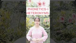 What are HETERONYMS by Dr Sanya Khan PHONETICS I indianinstituteofstudiesand [upl. by Gnilrets765]