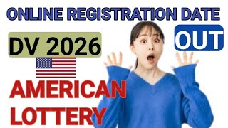 DV lottery 2026 Online registration date out Green card lottery [upl. by Ellehsem]