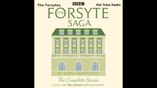 The Forsytes BBC RADIO DRAMA [upl. by Freud]