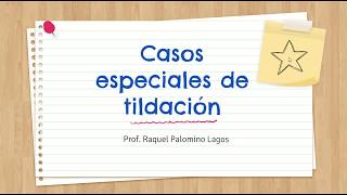 Casos especiales de tildación [upl. by Akinej]