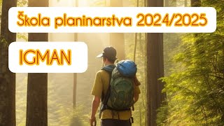 Škola planinarstva 20242025 Igman [upl. by Nahsin]