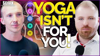 HERES WHAT THEY DIDNT TELL YOU ABOUT YOGA [upl. by Sprage]