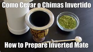 How to Make an Inverted Chimarrão Como Preparar o Chimarrão Invertido [upl. by Jevon]