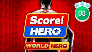 Score Hero  World Hero  Level 3  3 Stars [upl. by Tolecnal]