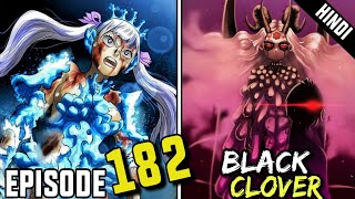 Black Clover Episode 182 Explained in Hindi blackclover [upl. by Oirifrop239]