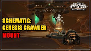 How to get Schematic Genesis Crawler Mount WoW [upl. by Oirobil]