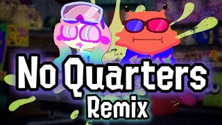 【Splatoon 3】Chirpy Chips quotNo Quartersquot  quotCounter Stopquot REMIX [upl. by Ahsinert]