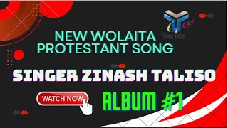 Zinash Taliso Wolaita protestant song mezmur 2011 Album 1 ዘማሪት ዝናሽ ጣልሶ [upl. by Jacquie]