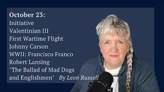 October 23 quotValentinian III First Wartime Flight Franco and More Moments That Shaped History [upl. by Risteau]