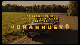 Portion Boys amp Kake Randelin  Juhannusyö Musiikkivideo [upl. by Salomi776]