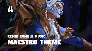 MAESTRO THEME  REMIX RUMBLE MUSIC  TFT SET 10 [upl. by Einahpetse]