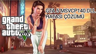 GTA 5 MSVCP140DLL Hatası Çözümü [upl. by Bette-Ann]