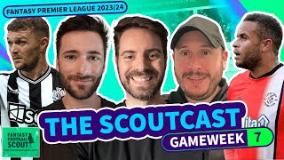 FPL SCOUTCAST Gameweek 7  Andy Seb Rich  GW7 fantasypremierleague fantasyfootball [upl. by Ataynek662]