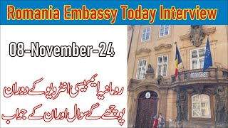 Romania Embassy interview 08November24 new questions  Work Visa Interview Questions [upl. by Jarl]