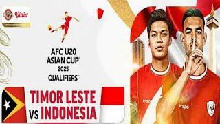 LIVE STREAMING TIMUR LESTE VS INDONESIA AFC ASIAN U20 QUALIFIERS 2024 [upl. by Mudenihc902]