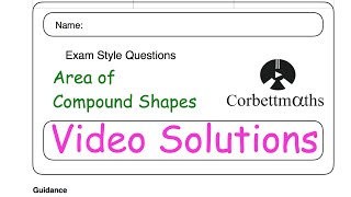 Area of Compound Shapes Answers  Corbettmaths [upl. by Pardner213]