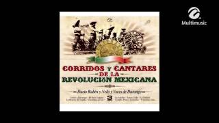 Mega Mix Corridos de la Revolución Mexicana [upl. by Etteragram375]