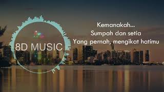 Luqman Faiz  Kepuraanmu 8D Audio  Lirik [upl. by Francklin]