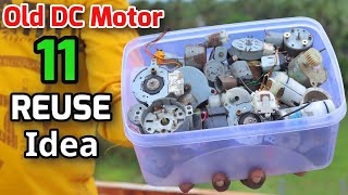 11 AWESOME USES OF OLD DC MOTOR [upl. by Arreis63]