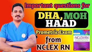 Important questions for DHAMOH HAAD Prometric exam from NCLEX RN  Recent Prometric exam questions [upl. by Abisia395]