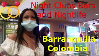 Check out the Nightlife in Barranquilla Colombia 2022 [upl. by Lipinski106]