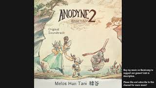 Anodyne 2 OST  02 C Psalmists Hymn Official Upload [upl. by Eciened]