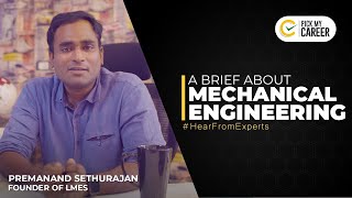 A brief about Mechanical Engineering  Tamil  PickMyCareer [upl. by Buote235]