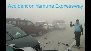 Worst Accident on Yamuna Expressway due to dense fog and Smog  Drive and Ride safe Guys [upl. by Wendolyn]