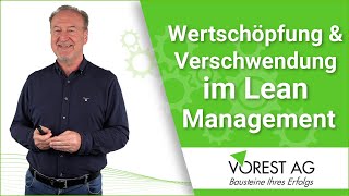 Lean Management  Was ist Wertschöpfung und was ist Verschwendung [upl. by Adnauqal]