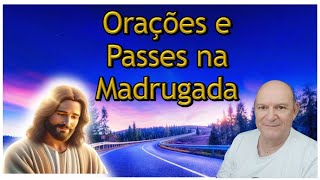 Orações e Passes de Cura na Madrugada Bezerra de Menezes [upl. by Soalokin]