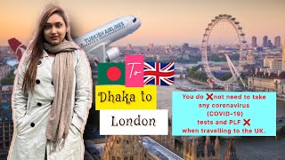 Dhaka to London  Turkish Airline  No need to Take any Covid test  ঢাকা টু লন্ডন [upl. by Regen]