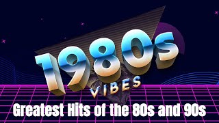 Greatest Hits 1980s Oldies But Goodies Of All Time  Top Classics From The 80s 90s In English [upl. by Abernon]