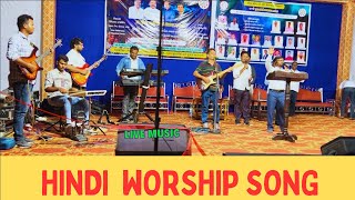 Hindi Worship Song  Live Music [upl. by Caddaric]