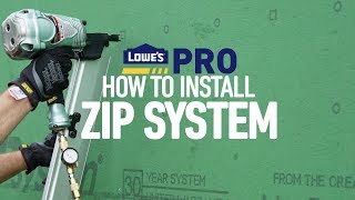 How To Install ZIP System  Lowes Pro HowTo [upl. by Yahc]