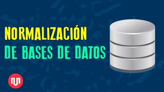 Qué es la normalización de Bases de Datos BasicosDev [upl. by Eilsew225]