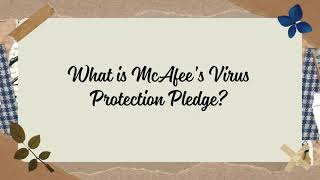 What is McAfee’s Virus Protection Pledge and how does it work [upl. by Yasdnyl]