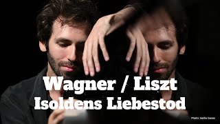 WagnerLiszt Isoldens Liebestod [upl. by Terbecki]