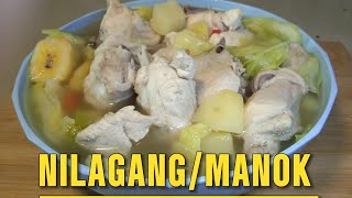 PAANU MAGLUTO NG MASARAP NILAGANG MANOK PINOY RECIPE nilagangmanok pinoyfood cooking [upl. by Heinrick487]