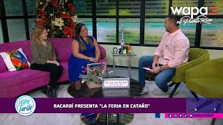 Feria en Cataño Bacardí trae de regreso la celebración  Viva La Tarde  WapaTV [upl. by Aicnilav]