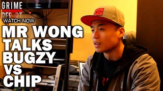 Mr Wong Talks Bugzy Vs Chip Vs Tinie Tempah WongWilliams [upl. by Libbey115]