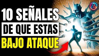 ✨ 10 SEÑALES De Un ATAQUE ESPIRITUAL  ⚔ Aprende a Protegerte De Estos Ataques Espirituales Dañinos [upl. by Shalom]