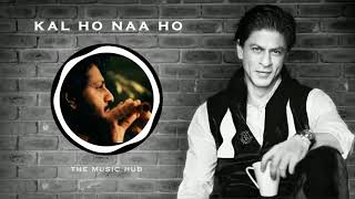 KAL HO NAA HO sad song flute cover  Varun KumarThe Wind Stories  Shah Rukh Khan  THE MUSIC HUB [upl. by Forest157]