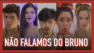 NÃO FALAMOS DO BRUNO  Cover Disney Encanto 🎵 [upl. by Ennaihs]