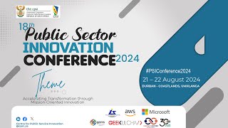 18th Public Sector Innovation Conference DAY 1 [upl. by Margarette206]