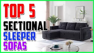 Top 5 BEST Sectional Sleeper Sofas 2023 [upl. by Kenney]