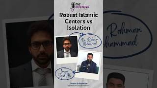 Robust Islamic Centers vs Isolation [upl. by Layol]