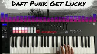 Get Lucky  Daft Punk ft Pharrell Williams  Novation Launchkey Mk3 [upl. by Eatnoed]