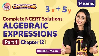 Algebraic Expressions Class 7 Maths Chapter 12 Complete NCERT Solutions Pt 1  BYJUS  Class 7 [upl. by Harald]