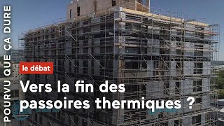 Vers la fin des passoires thermiques [upl. by Kiehl]